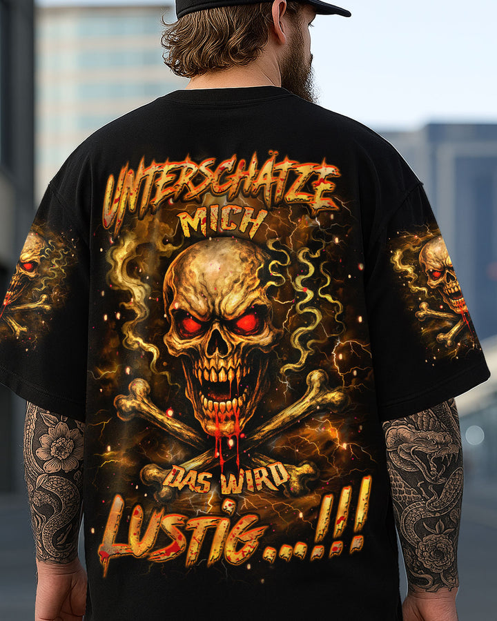 UNTERSCHÄTZE MICH DAS WIRD LUSTIG VOLLSTÄNDIGER DRUCK - YHHN2605251