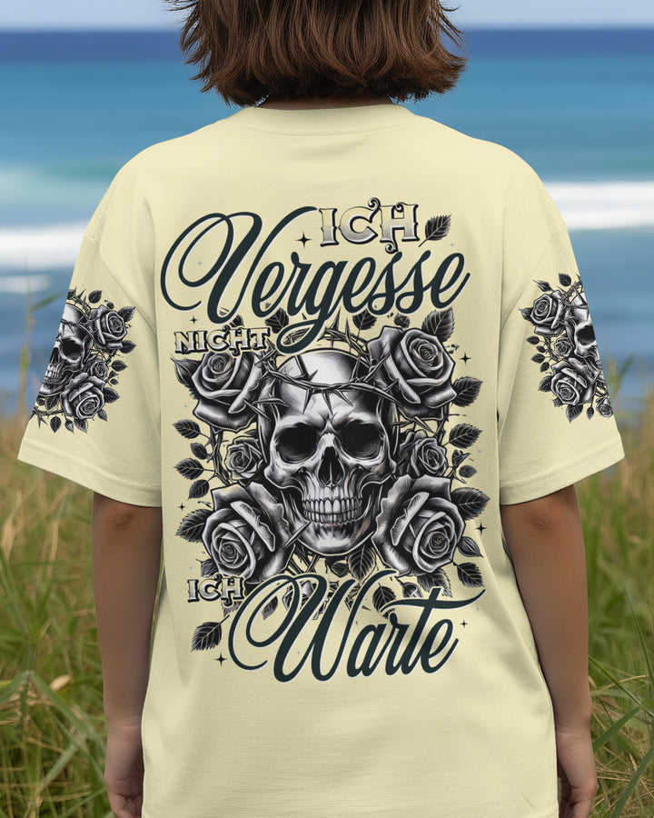 ICH VERGESSE NICHT ICH WARTE VOLLSTÄNDIGER DRUCK - TYTD2411251