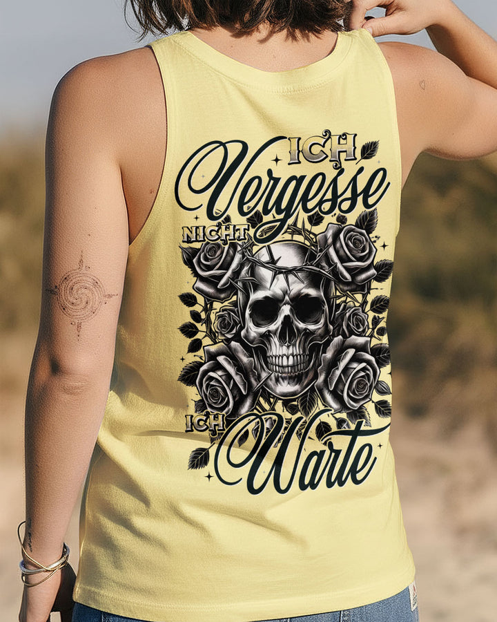 ICH VERGESSE NICHT ICH WARTE VOLLSTÄNDIGER DRUCK - TYTD2411251