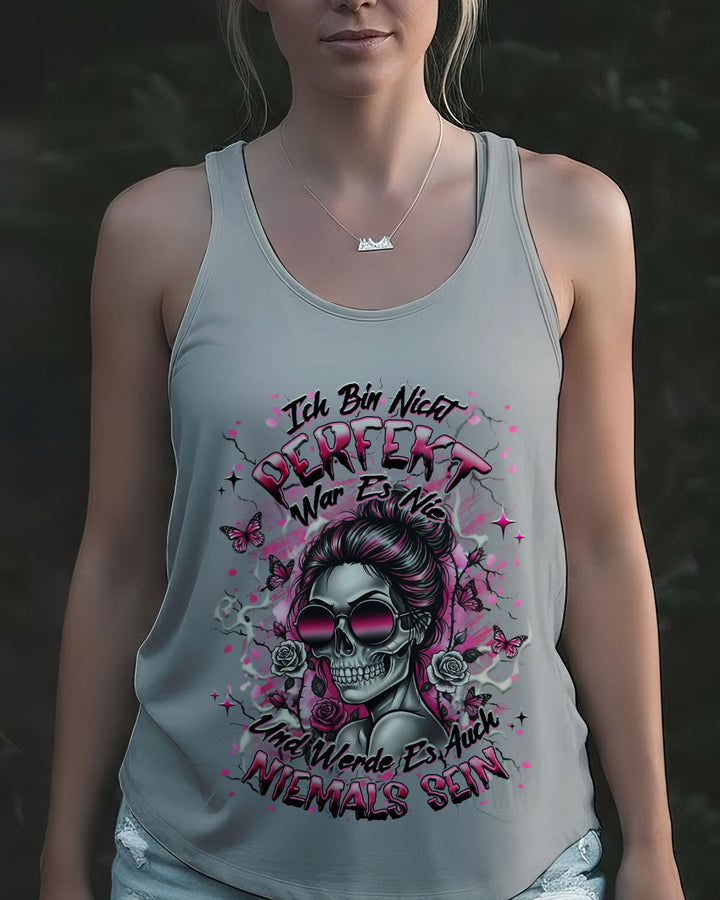 ICH BIN NICHT PERFEKT VOLLSTÄNDIGER DRUCK - YHHG0812253