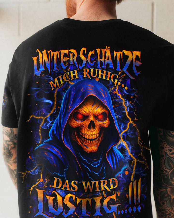 UNTERSCHÄTZE MICH RUHIG VOLLSTÄNDIGER DRUCK - YHHN1107253