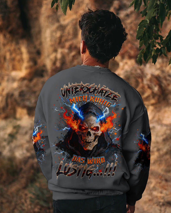 UNTERSCHÄTZE MICH RUHIG VOLLSTÄNDIGER DRUCK - YHHN1410252