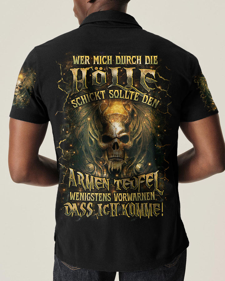 WER MICH DURCH DIE HÖLLE SCHICKT VOLLSTÄNDIGER DRUCK - YHHN1809254