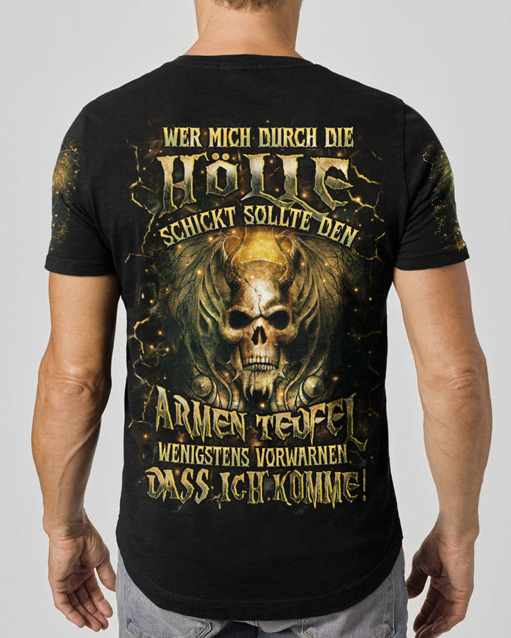 WER MICH DURCH DIE HÖLLE SCHICKT VOLLSTÄNDIGER DRUCK - YHHN1809254