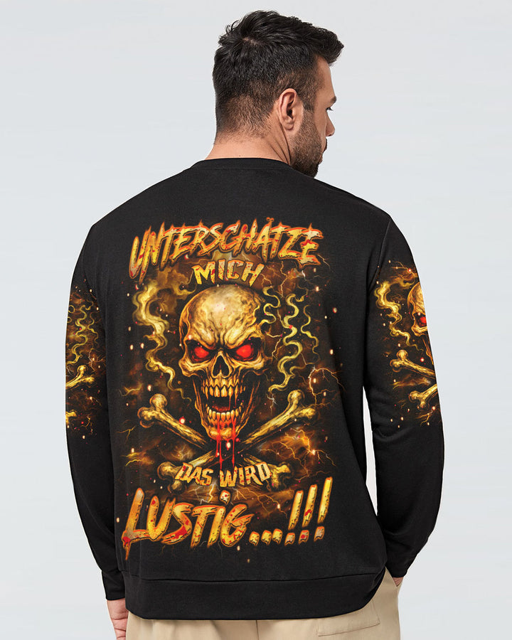 UNTERSCHÄTZE MICH DAS WIRD LUSTIG VOLLSTÄNDIGER DRUCK - YHHN2605251