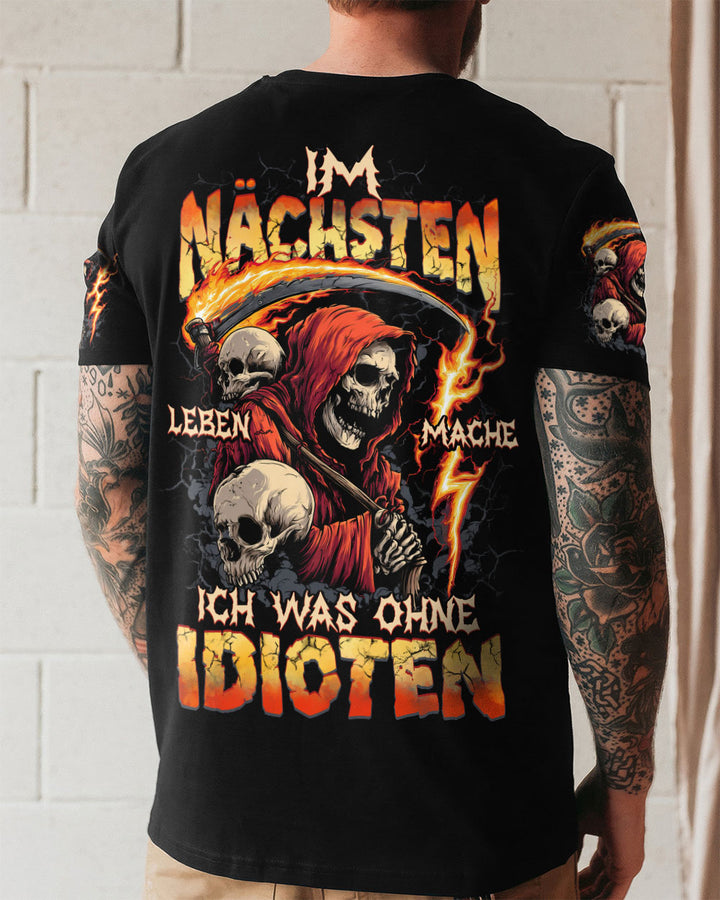 IM NÄCHSTEN LEBEN MACHE ICH WAS OHNE IDIOTEN VOLLSTÄNDIGER DRUCK - TYTD1609251