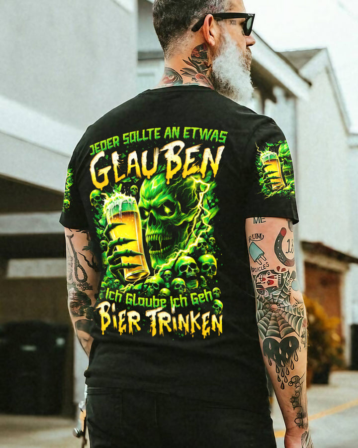 ICH GLAUBE ICH GEH BIER TRINKEN VOLLSTÄNDIGER DRUCK - TYTD0706243