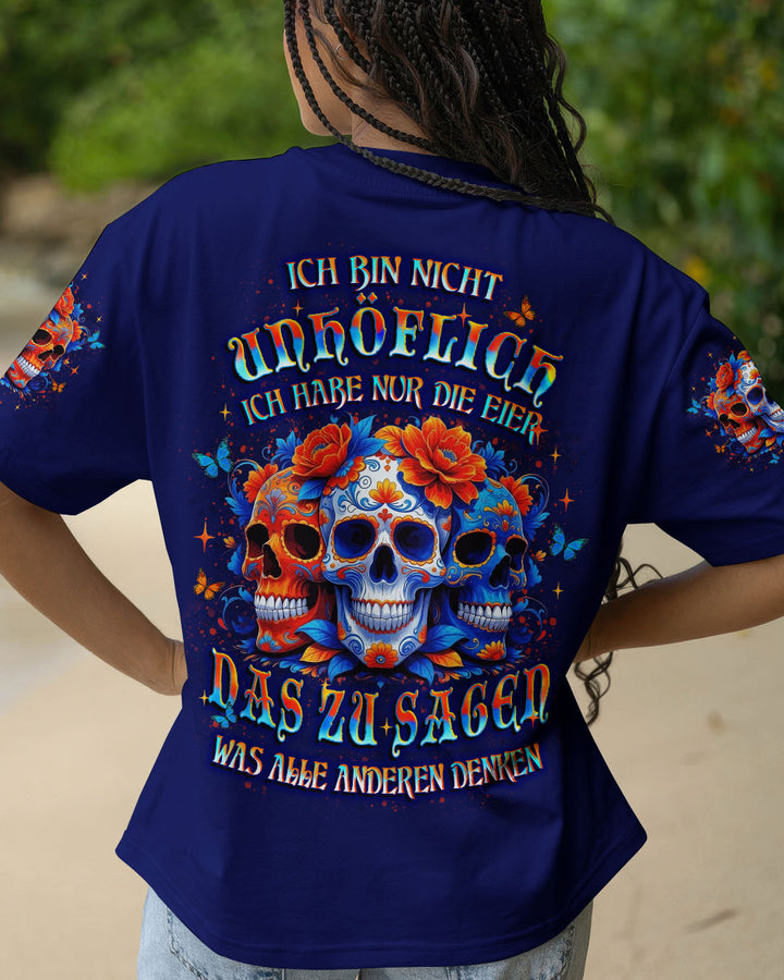 ICH BIN NICHT UNHÖFLICH VOLLSTÄNDIGER DRUCK - YHLT0710251